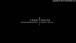 Long Knife - Megalomania (The Blood)