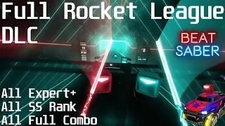 Beat Saber | All Rocket League DLC Songs | All Expert+ | All Full Combo