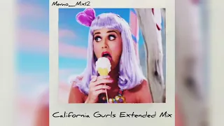 Katy Perry Ft. Snoop Dogg -  California Gurls (The Memo_Mix12 Extended Version)