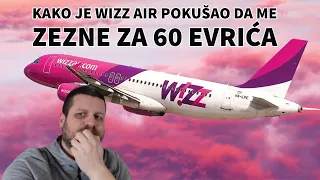 Kako je ✈ Wizz Air ✈ pokušao da me zezne za 60 evrića!