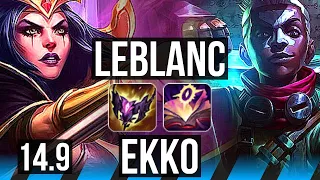 LEBLANC vs EKKO (MID) | 9/1/6, Rank 13 LeBlanc | TR Grandmaster | 14.9