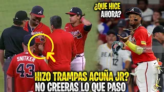 ¿Fue Pillado Haciendo TRAMPAS RONALD ACUÑA JR? Arbitros lo OBLIGARON a CAMBIAR su GUANTE | MLB