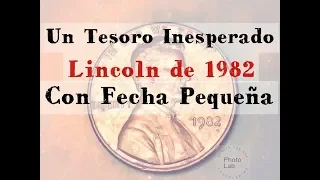 (S) Un Tesoro Inesperado Moneda Lincoln De 1982 Con Fecha Pequeña