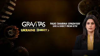 Gravitas Ukraine Direct | Meet the Indian students of Kyiv | What are Putin's attack options?