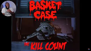 Basket Case Kill Count Reaction | Dead Meat