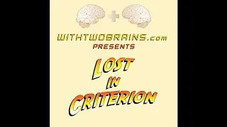 Lost in Criterion Episode 1 - The Grand Illusion [Spine 1]
