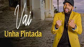 (Letra/lyrics) Unha Pintada - Vai (Clipe Oficial) / Músicas Em Destaque /As Mais Tocadas