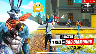 Per kill = 500 Diamonds💎Challange😱Br Ranked Match - Garena Free Fire is Back