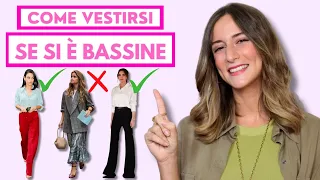 COME VESTIRSI SE SI È BASSE: 15 CONSIGLI SALVAVITA