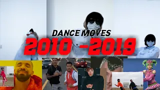 Every Dance from 2010 to 2019 | A Decade of Dance Moves ( Watch This!)...