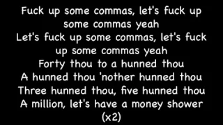 Fck Up Some Commas Future Lyrics :D