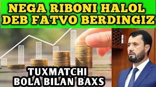 TUXMATCHI BOLA BILAN BAXS / ABROR MUXTOR ALIY