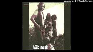 05 - Axe - A House Is Not A Motel (1969)