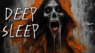 Deep Sleep - Horror Music