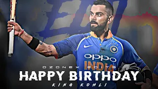 HAPPY BIRTHDAY - KING KOHLI | FT.CHAMMAK CHALLO | VIRAT KOHLI | VIRAT STATUS |OZONEX EDITS