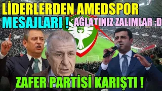 Liderlerden AMEDSPOR Mesajları Demirtaş: Ağlattınız zalımlar !