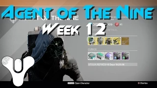 Destiny: Agent of The Nine Location! (Week 12)