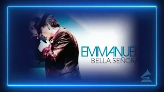 EMMANUEL - Bella Señora (Remasterizado - Audio de Alta Calidad HQ)