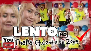 Lento - Thalia ft.Gente de Zona | Zumba | Zumba2019 | Choreography