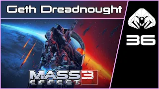 MASS EFFECT 3 (Legendary) #36 : Geth Dreadnought