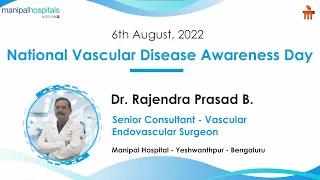 National Vascular Disease Awareness Day | Dr. Rajendra Prasad B | Manipal Hospital Yeshwanthpur