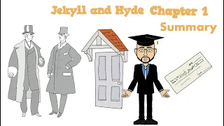 'Jekyll and Hyde' Chapter 1: Summary