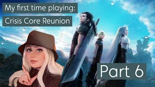 Crisis Core: Reunion [Playthrough Part 6: Fun times at the Reactor]