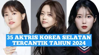 35 AKTRIS KOREA SELATAN TERCANTIK TAHUN 2024