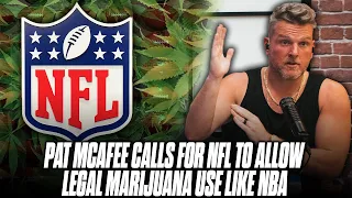 Pat McAfee Tells NFL It's Time To Allow Marijuana Use In Legal States, Follow NBA's Lead