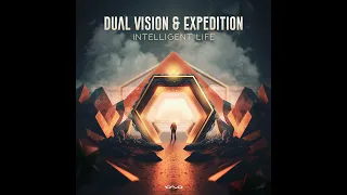 Dual Vision & Expedition - Intelligent Life