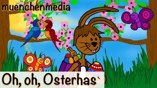 🎵 Oh, oh, Osterhas` - Ostern - Ostereier suchen - Kinderlieder deutsch | muenchenmedia