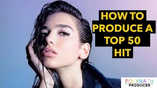 How to Produce a Modern Top 50 Hit - Dua Lipa - Ian Kirkpatrick