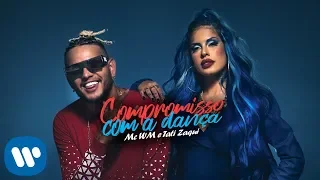 MC WM, Tati Zaqui e JS O Mão de Ouro - Compromisso com a Dança (Clipe Oficial)