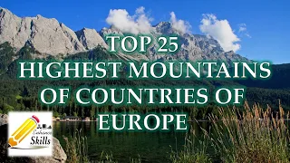 Top 25 Highest Mountains of Countries of Europe HD | Just in 4 Mins