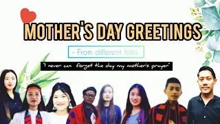 MOTHER'S DAY GREETING || From different folks
