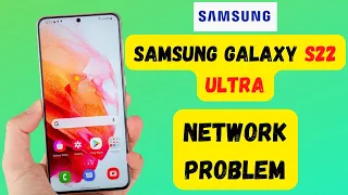 Samsung S22 Ultra How to fix network problem in Samsung | mobile data not working Samsung S22 Ultra