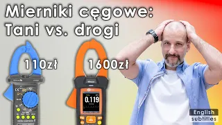 Metrologia - Jaki tani miernik cęgowy kupić? Multimetr, pomiary prądu i dokładność (clamp meter).