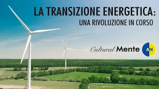 La transizione energetica: una rivoluzione in corso - @LAM con Alessandro Massi Pavan