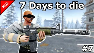 7 Days to die ► РАЗВЕДКА ► #7 (Стрим)