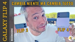 RECENSIONE GALAXY FLIP 4  NON CAMBIA NIENTE ma CAMBIA TUTTO