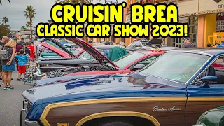 Cruisin' Brea Classic Car Show 2023 at Brea, CA