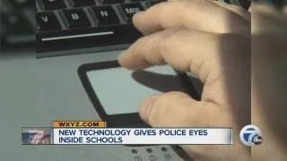 New technology gives police eyes inside school