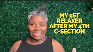 My first relaxer after my 4th C-section | relaxing thick roots la