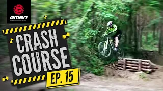 Avoid Crashing With MTB Skills Coaching From Neil! | GMBN's Crash Course Ep. 15