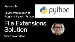 File Extensions Solution CS50P – Problem Set 1