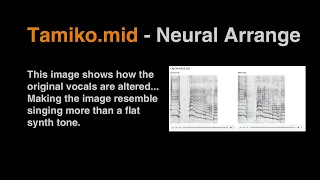 Tamiko - Neural music re-rendering (plus some explanation!)