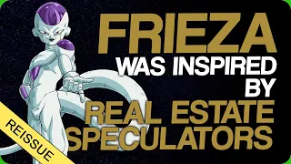 Frieza Was Inspired By Real Estate Speculators