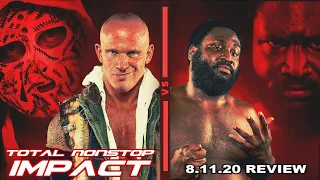 IMPACT Wrestling 8.11.20 Review - Does Willie Mack Get Revenge? | TNI