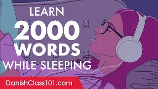 Danish Conversation: Learn while you Sleep with 2000 words