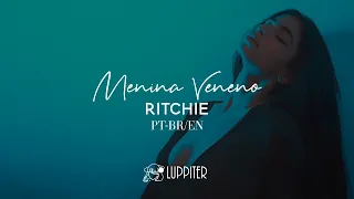 Menina Veneno - Ritchie (legendado / português + inglês)